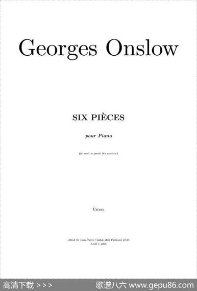 SixPieces（6首钢琴小品·Ⅰ）|乔治·翁斯洛