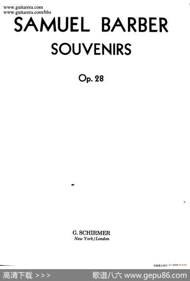 SouvenirsOp.28（纪念曲6.加洛普舞曲）|塞谬尔·巴伯(SamuelBarber）
